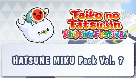 Купить Taiko no Tatsujin: Rhythm Festival - HATSUNE MIKU Pack Vol. 7