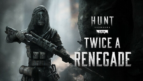 Купить Hunt: Showdown 1896 - Twice a Renegade