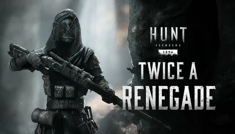 Купить Hunt: Showdown 1896 - Twice a Renegade