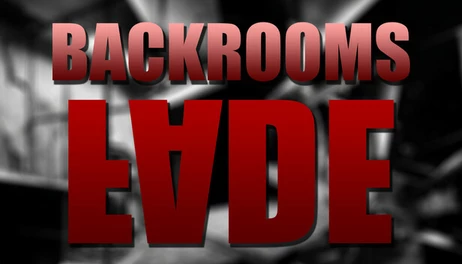 Купить Backrooms: Fade