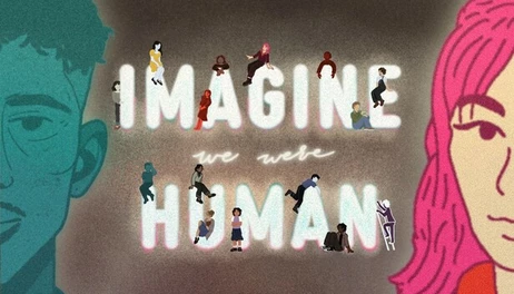 Купить Imagine We Were Human
