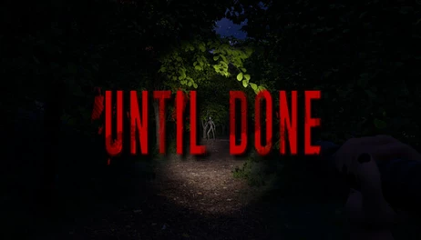 Купить Until Done