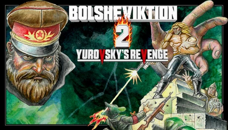 Купить Bolsheviktion 2: Yurovsky's Revenge