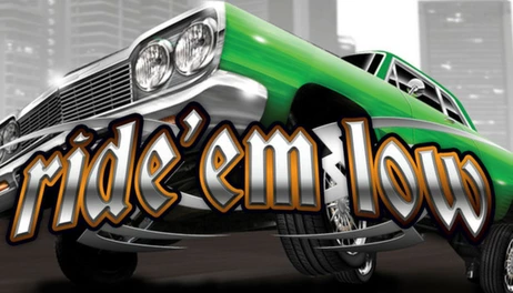 Купить Ride 'em Low