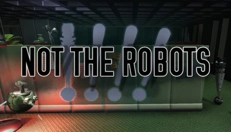 Купить Not The Robots