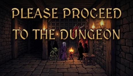 Купить Please Proceed To The Dungeon