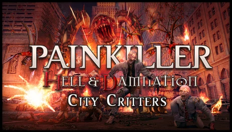 Купить Painkiller Hell & Damnation - City Critters