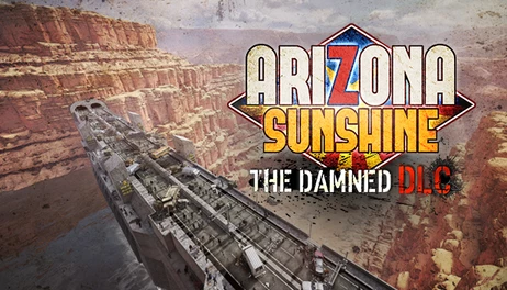 Купить Arizona Sunshine VR Legacy - The Damned DLC