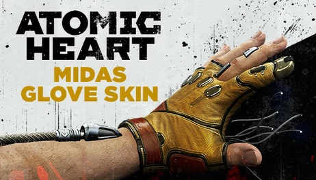 Купить Atomic Heart - Midas Glove Skin