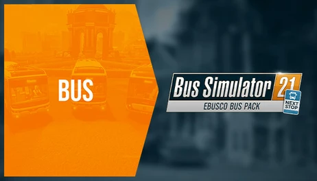 Купить Bus Simulator 21 Next Stop - Ebusco Bus Pack