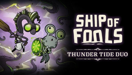 Купить Ship of Fools - Thunder Tide Duo