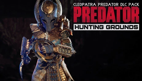 Купить Predator: Hunting Grounds - Cleopatra Predator