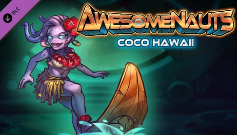 Купить Awesomenauts - Coco Hawaii Skin