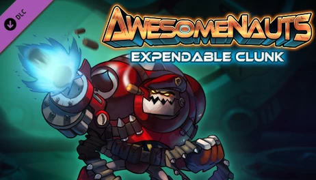 Купить Awesomenauts - Expendable Clunk Skin