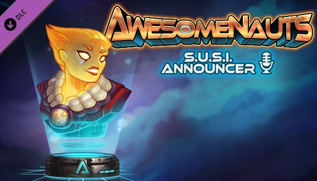 Купить Awesomenauts - SUSI Announcer