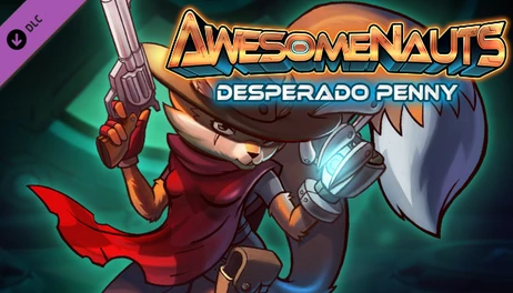 Купить Awesomenauts - Desperado Penny