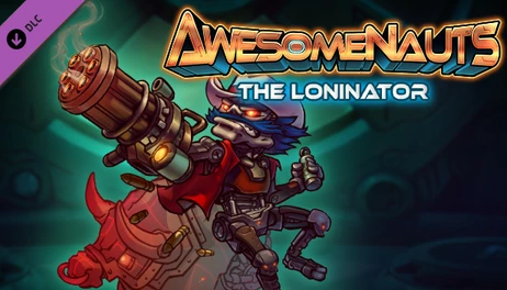 Купить Awesomenauts - Loninator Skin