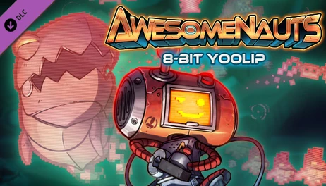Купить Awesomenauts - 8-Bit Yoolip Skin
