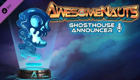 Купить Awesomenauts - Ghosthouse Announcer