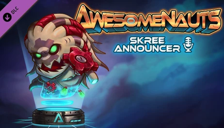 Купить Awesomenauts - Skree Announcer