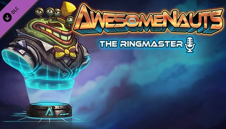 Купить Awesomenauts - The Ringmaster (Announcer)