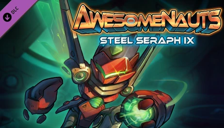 Купить Awesomenauts - Steel Seraph Ix Skin