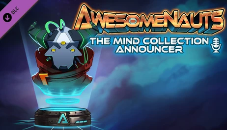 Купить Awesomenauts - The Mind Collection Announcer