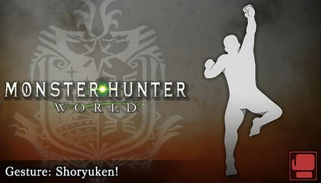 Купить Monster Hunter: World - Gesture: Shoryuken!