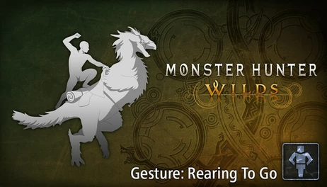 Купить Monster Hunter Wilds - Gesture: Rearing To Go