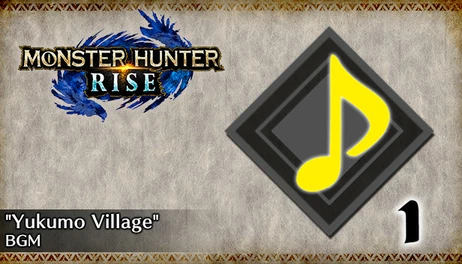 Купить MONSTER HUNTER RISE - "Yukumo Village" BGM
