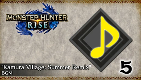 Купить MONSTER HUNTER RISE - "Kamura Village: Summer Remix" BGM