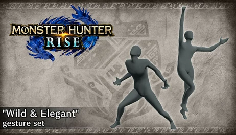 Купить Monster Hunter Rise - "Wild & Elegant" gesture set