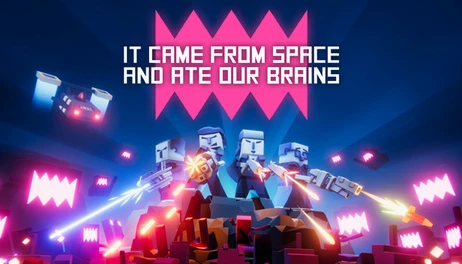 Купить It came from space, and ate our brains