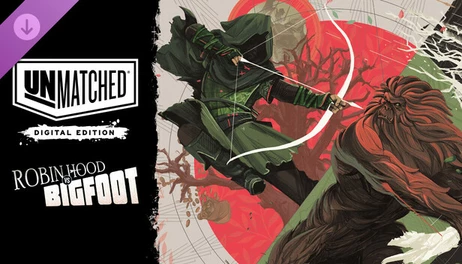 Купить Unmatched: Digital Edition - Robin Hood vs Bigfoot