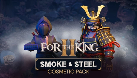 Купить For The King II: Smoke & Steel Cosmetic Pack