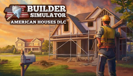 Купить Builder Simulator - American Houses DLC