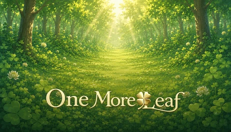 Купить One More Leaf — 四つ葉を探して
