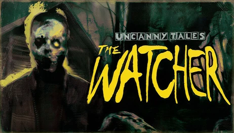 Купить Uncanny Tales: The Watcher