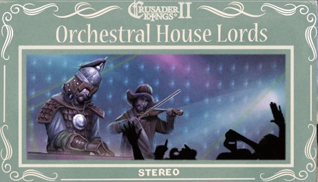 Купить Crusader Kings II: Orchestral House Lords