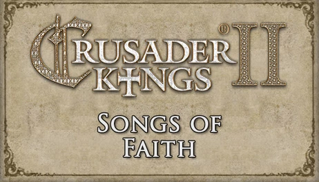 Купить Crusader Kings II: Songs of Faith