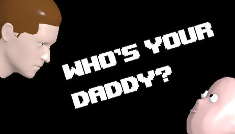 Купить Who's Your Daddy