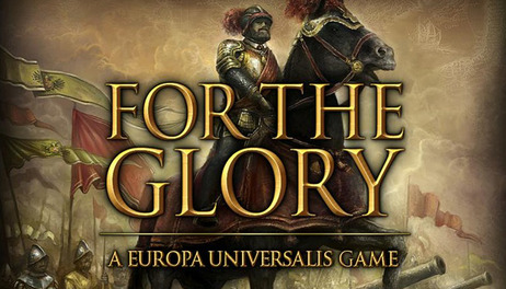 Купить For The Glory: A Europa Universalis Game