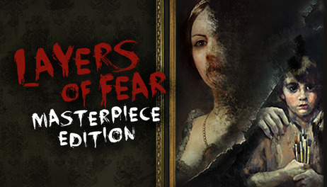 Купить Layers of Fear: Masterpiece Edition