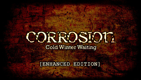 Купить Corrosion: Cold Winter Waiting [Enhanced Edition]