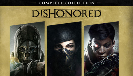 Купить Dishonored: Complete Collection