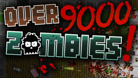 Купить Over 9000 Zombies!