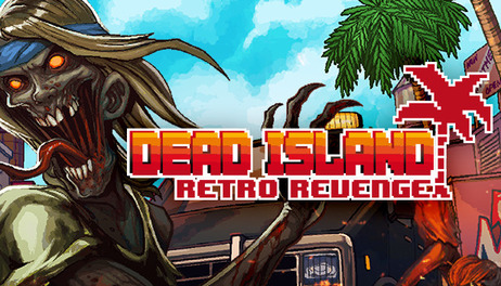 Купить Dead Island Retro Revenge
