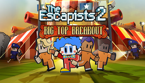 Купить The Escapists 2 - Big Top Breakout