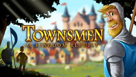Купить Townsmen - A Kingdom Rebuilt