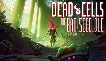 Dead Cells: The Bad Seed